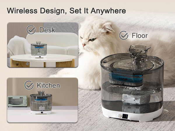 The battery operated cat water fountain can be placed anywhere, no need for an electrical outlet.